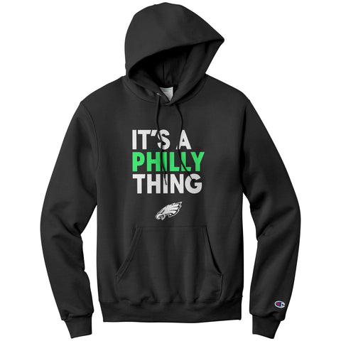 It's Philly Thing Champion Hoodie Sweatshirt