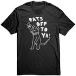 Rats Off To Ya Unisex Shirt