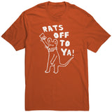 Rats Off To Ya Unisex Shirt