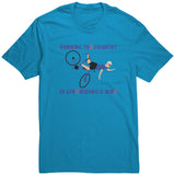 Running The Country Is Like Riding A Bike T Shirt