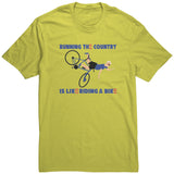 Running The Country Is Like Riding A Bike T Shirt