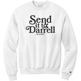 Send It To Darrel Champion Sweatshirt