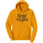 Send It To Darrel Hoodie Sweatshirt