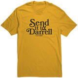 Send It To Darrel Shirt