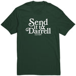 Send It To Darrel T Shirt