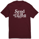 Send It To Darrel T Shirt