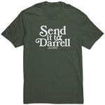Send It To Darrel T Shirt