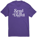 Send It To Darrel T Shirt