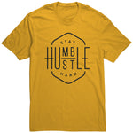 Stay Humble Hustle Hard T Shirt
