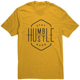 Stay Humble Hustle Hard T Shirt