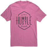 Stay Humble Hustle Hard T Shirt