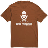 Swing Your Sword Unisex Shirt