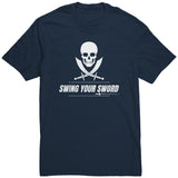 Swing Your Sword Unisex Shirt