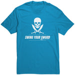 Swing Your Sword Unisex Shirt