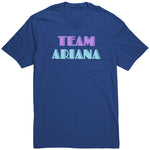 Team Ariana Shirt