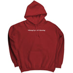 Waking Up In The Morning Hoodie Sweatshirt