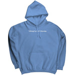 Waking Up In The Morning Hoodie Sweatshirt