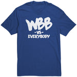 Wbb Vs Everybody Unisex Shirt