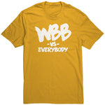Wbb Vs Everybody Unisex Shirt