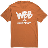 Wbb Vs Everybody Unisex Shirt