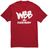 Wbb Vs Everybody Unisex Shirt